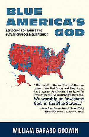 Blue America's God de William Garard Godwin