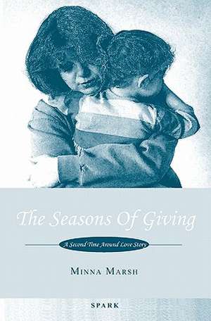 The Seasons of Giving de MS Minna Marsh