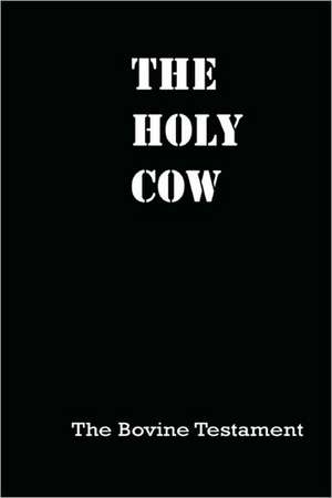 The Holy Cow de Eric J. Pollock