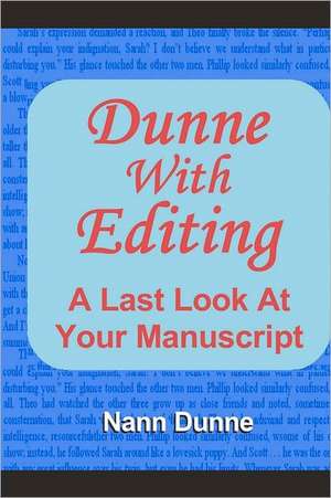 Dunne with Editing de Nann Dunne