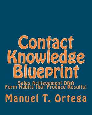 Contact Knowledge Blueprint de Manuel T. Ortega