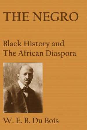 The Negro de W. E. B. DuBois