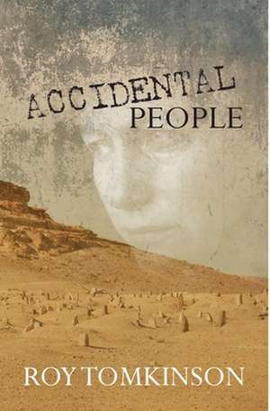 Accidental People de Roy Tomkinson