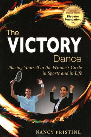 Victory Dance de Nancy Pristine