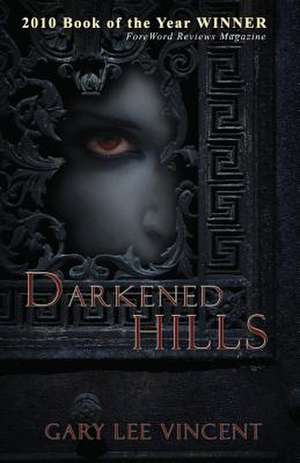 Darkened Hills de Gary Lee Vincent