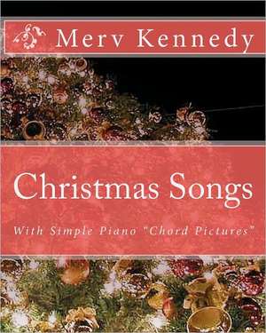 Christmas Songs de Merv Kennedy