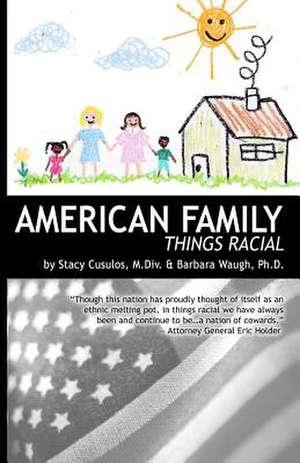 American Family de Stacy Cusulos MDIV