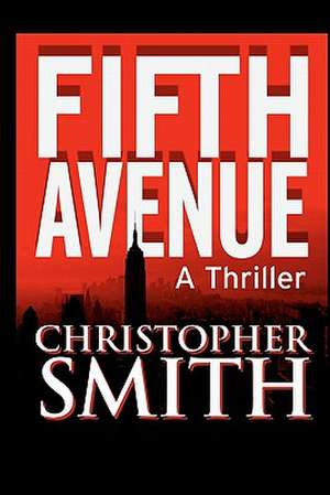 Fifth Avenue de Christopher Smith