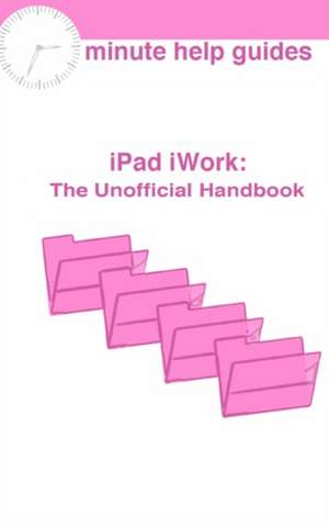 iPad iWork de Minute Help Guides