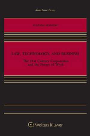 Law, Technology, and Business de Monseau, Susanna