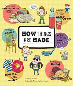 How Things Are Made de Oldrich Ru&#158 Icka