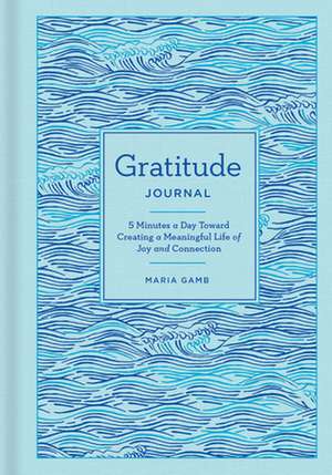 Gratitude Journal de Maria Gamb