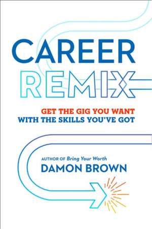 Career Remix de Damon Brown