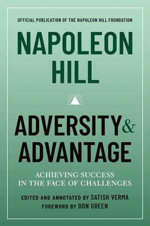 Napoleon Hill Adversity & Advantage de N. Hill