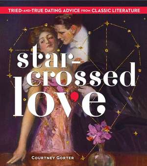 Star-Crossed Love de Courtney Gorter