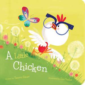Little Chicken, A de Tammi Sauer