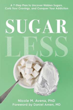 Sugarless de Nicole M Avena