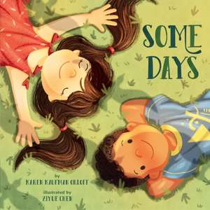 Some Days de Karen Kaufman Orloff