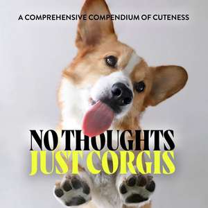 No Thoughts Just Corgis de Union Square & Co.