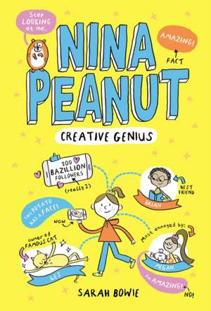 Nina Peanut: Creative Genius de Sarah Bowie