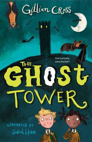 The Ghost Tower de Gillian Cross