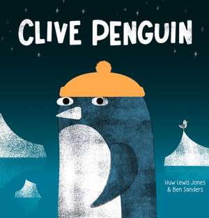 Clive Penguin de Huw Lewis Jones