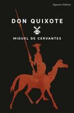 Don Quixote de Miguel De Cervantes