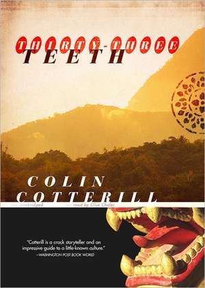 Thirty-Three Teeth de Colin Cotterill