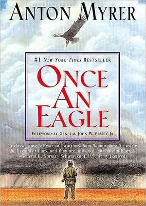 Once an Eagle de Anton Myrer