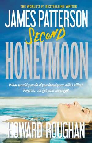 Second Honeymoon de James Patterson