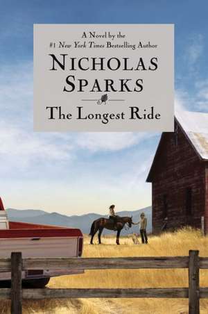 The Longest Ride de Nicholas Sparks