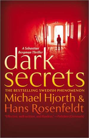 Dark Secrets de Michael Hjorth