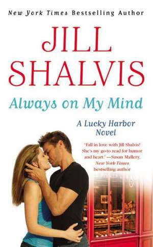 Always on My Mind de Jill Shalvis