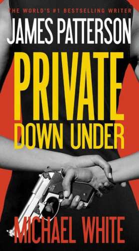 Private Down Under de James Patterson