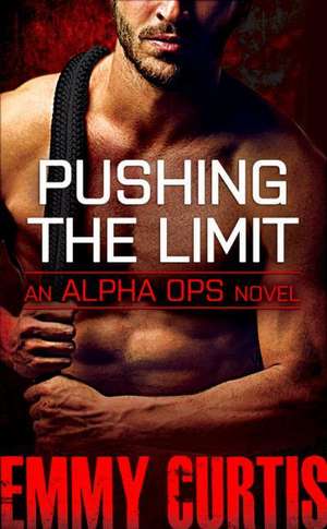 Pushing the Limit de Emmy Curtis