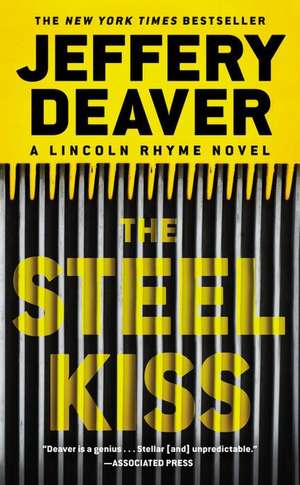 The Steel Kiss de Jeffery Deaver