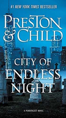 City of Endless Night de Douglas Preston