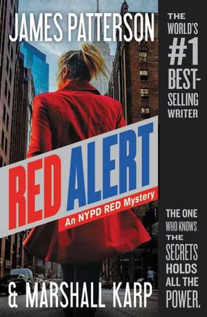 Red Alert: An NYPD Red Mystery de James Patterson