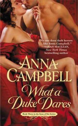 What a Duke Dares de Anna Campbell