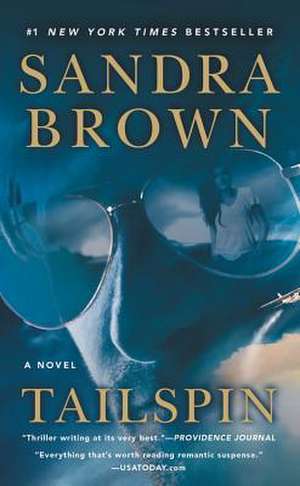 Tailspin de Sandra Brown