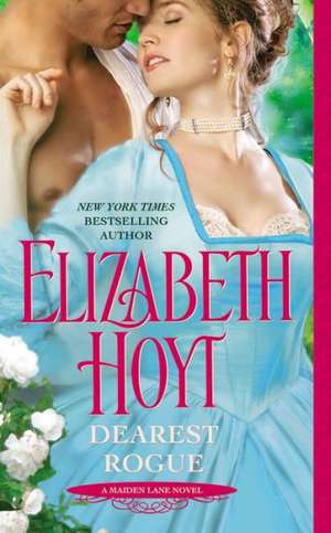 Dearest Rogue de Elizabeth Hoyt