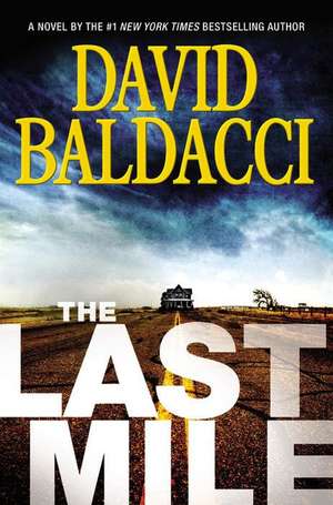 The Last Mile de David Baldacci