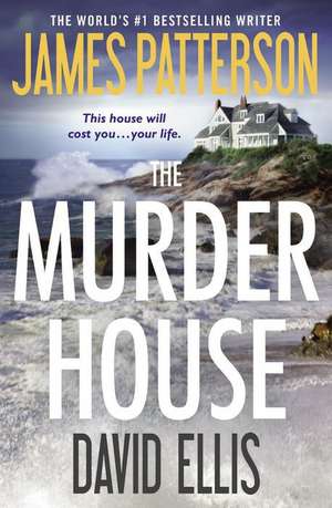 The Murder House de James Patterson