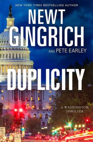 Duplicity: A Novel de Newt Gingrich