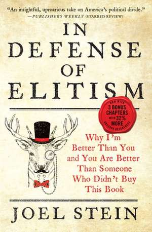 In Defense of Elitism de Joel Stein