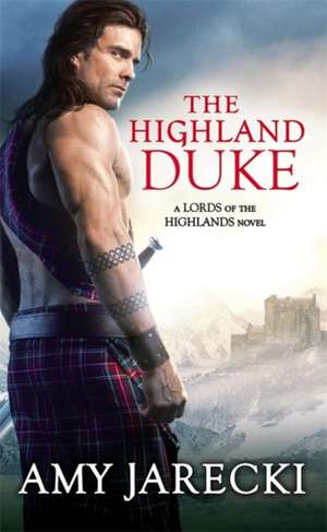 The Highland Duke de Amy Jarecki