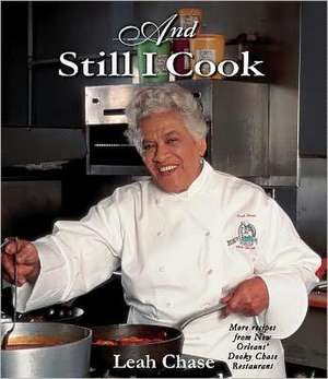 And Still I Cook de Leah Chase