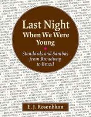 Last Night When We Were Young de E J Rosenblum