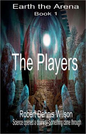 The Players de Robert Dennis Wilson