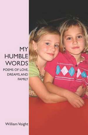 My Humble Words de William Voight